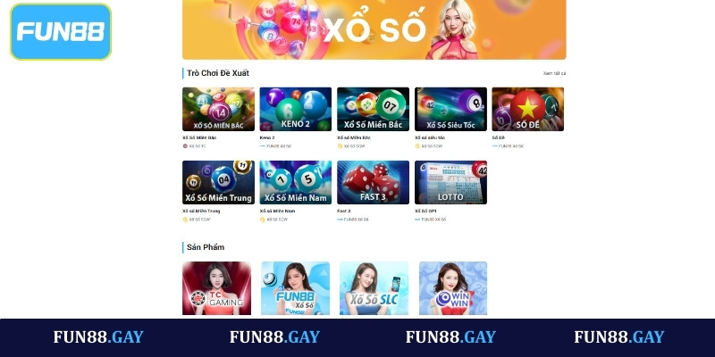 Các sảnh cung cấp dịch vụ xổ số tại Fun88