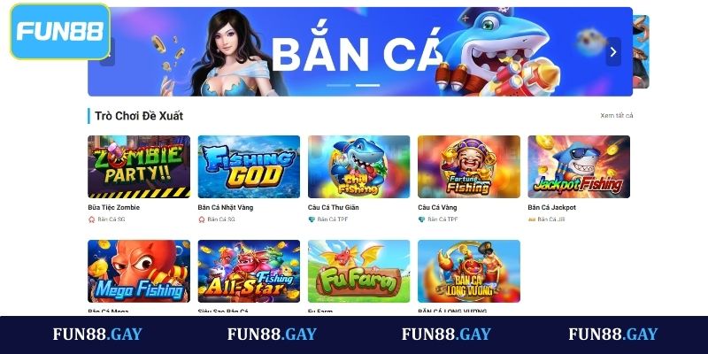 Các siêu phẩm bắn cá đổi thưởng đình đám tại Fun88