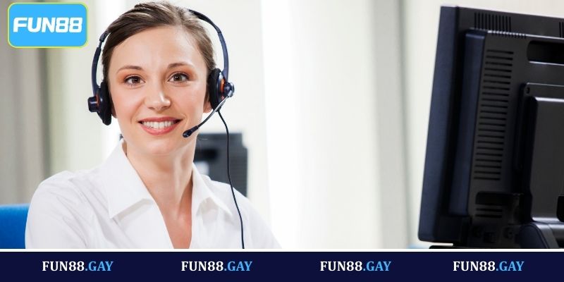 Người chơi cần liên hệ đến Fun88 để được giải đáp nhanh chóng