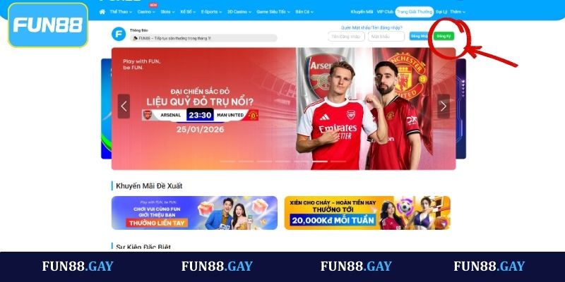 Yêu cầu cơ bản khi thực hiện đăng ký Fun88